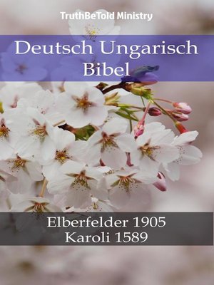 cover image of Deutsch Ungarisch Bibel